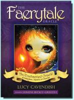 The Faerytale Oracle (44 karet a kniha) an Enchanted Oracle of Initiation, Mystery & Destiny